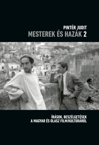 Mesterek és hazák 2.