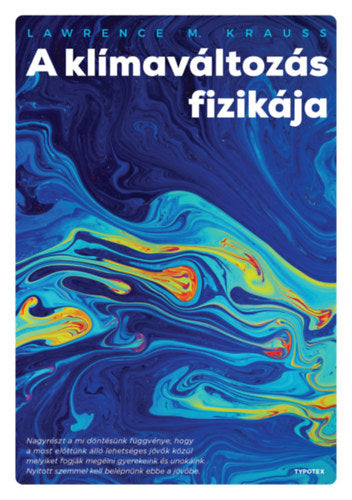 A klímaváltozás fizikája - Lawrence M. Krauss