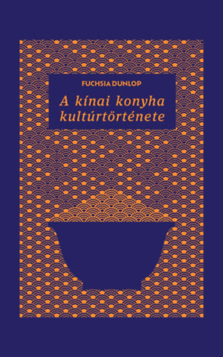 A kínai konyha kultúrtörténete