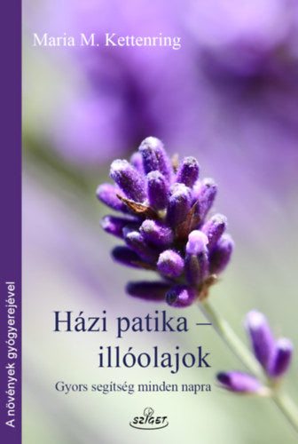Házi patika-illóolajok