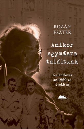 Amikor egymásra találtunk