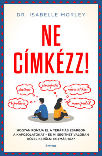 Ne címkézz! - Dr. Isabelle Morley