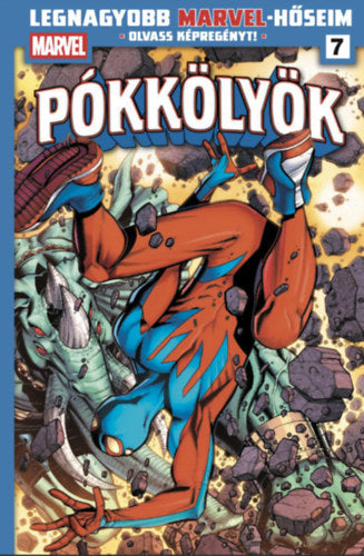 Legnagyobb Marvel-hőseim 7. - Pókkölyök 3.