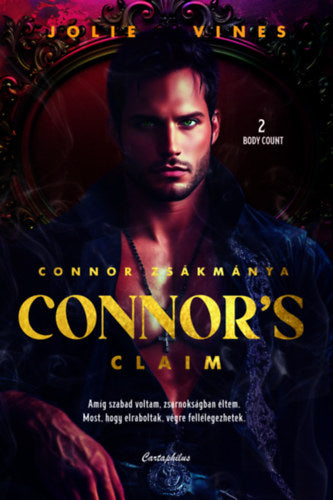 Connor's Claim - Connor zsákmánya