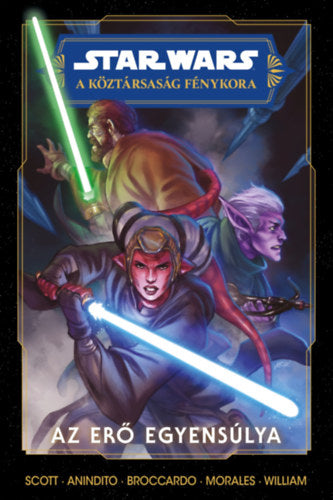Star Wars: A Köztársaság Fénykora - Az Erő egyensúlya