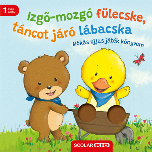 Izgő-mozgó fülecske, táncot járó lábacska - Miriam Cordes