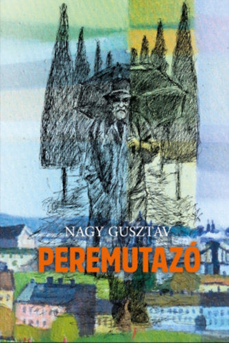 Peremutazó - Nagy Gusztáv