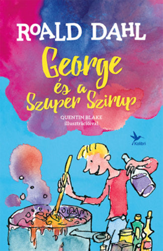 George és a Szuper Szirup