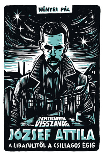 Az irodalom visszavág - József Attila