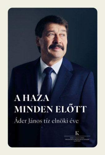 A haza minden előtt