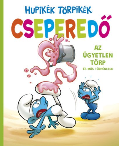 Hupikék Törpikék Cseperedő 1. - Falzar Culliford, Thierry Culliford