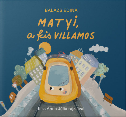 Matyi, a kis villamos