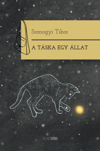 A táska egy állat - Somogyi Tibor