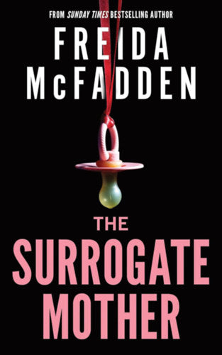 The Surrogate Mother - Freida McFadden