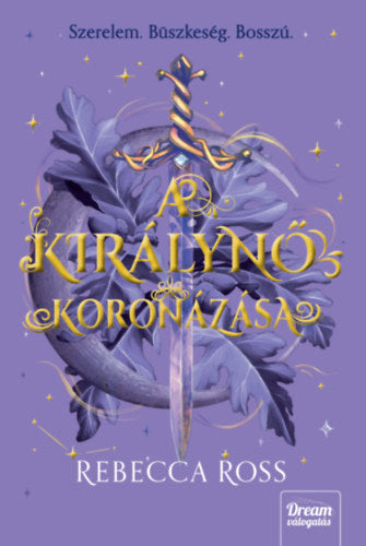 A királynő koronázása - Rebecca Ross