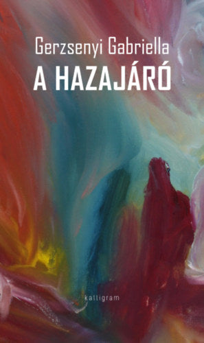 A hazajáró - Gerzsenyi Gabriella