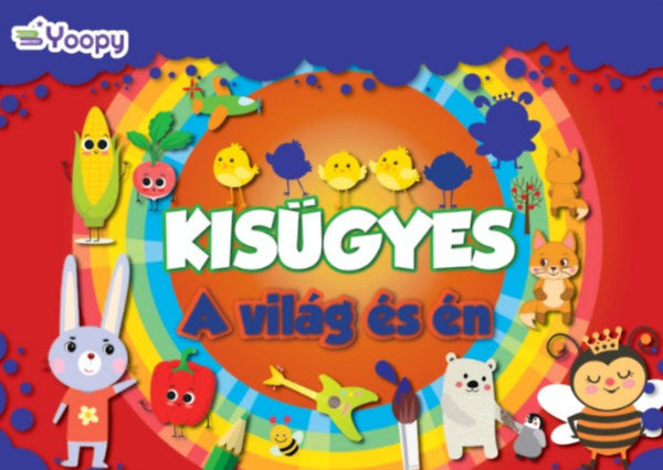 Kisügyes - A világ és én