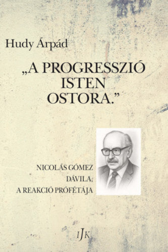A progresszió Isten ostora