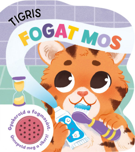 Tigris fogat mos - Hangmodulos könyv - Claire Mowat