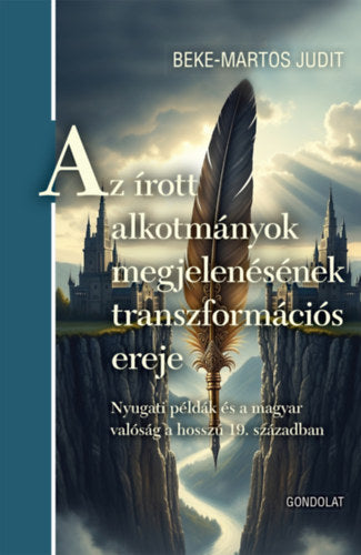 Az írott alkotmányok megjelenésének transzformációs ereje - Beke-martos, Judit