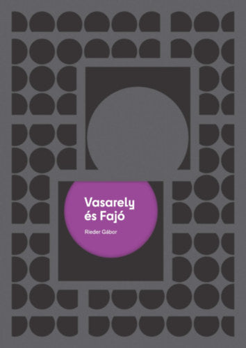 Vasarely és Fajó - Rieder Gábor