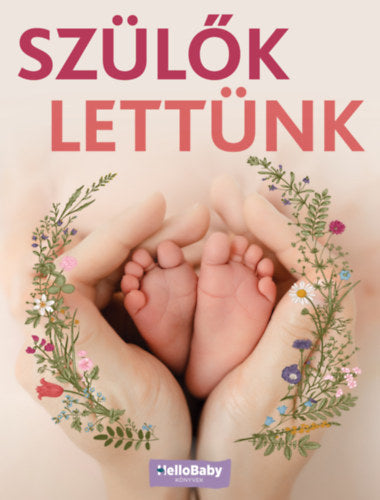 Szülők lettünk - 