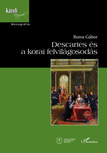 Descartes és a korai felvilágosodás - Boros Gábor