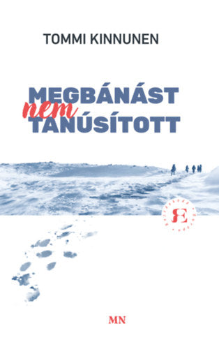 Megbánást nem tanúsított