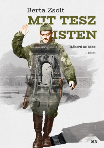 Mi tesz Isten I-II.