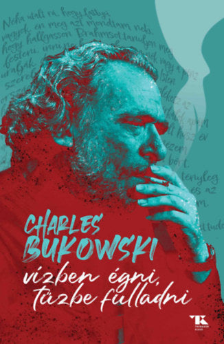 Vízben égni, tűzbe fulladni