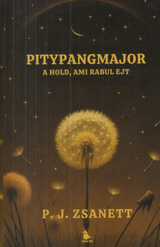 Pitypangmajor - A hold, ami rabul ejt (Különleges kiadás)