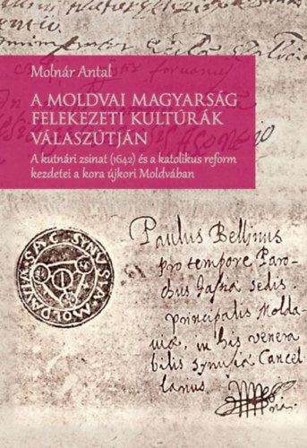A moldvai magyarság felekezeti kultúrák válaszútján