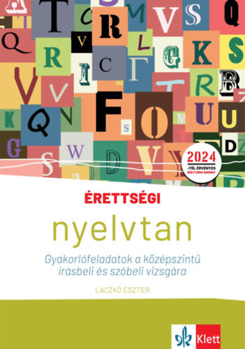 Érettségi - Nyelvtan - Laczkó Eszter