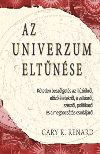 Az univerzum eltűnése - Gary R. Renard.