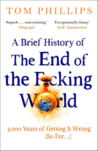 A Brief History of the End of the F*cking World