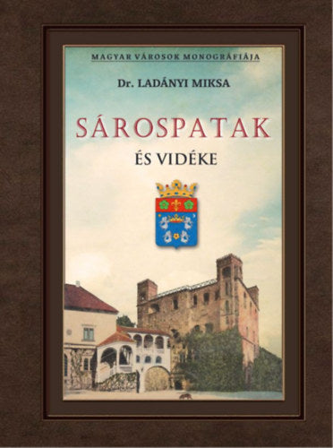 Sárospatak és vidéke