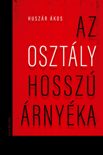 Az osztály hosszú árnyéka