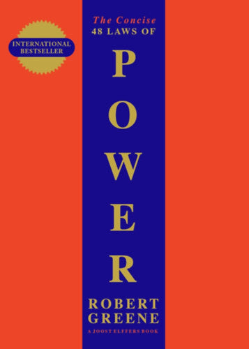 The Concise 48 Laws of Power - Robert Greene