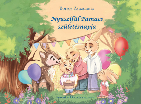 Nyuszifül Pamacs születésnapja