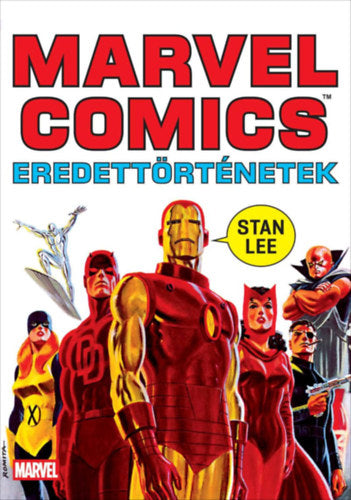 Marvel Comics - Eredettörténetek - Stan Lee