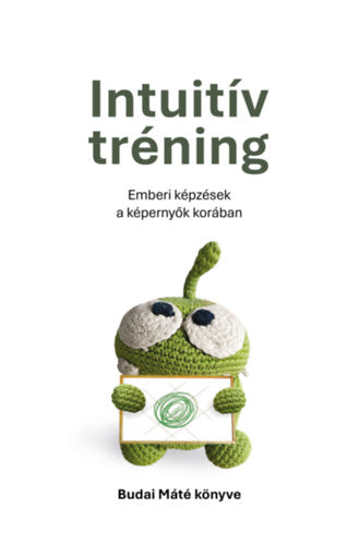 Intuitív tréning - Budai Máté