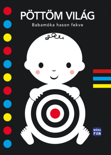 Pöttöm világ - Babamóka hason fekve - 