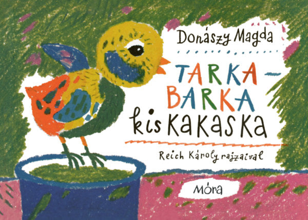 Tarka-barka kiskakaska - Donászy Magda