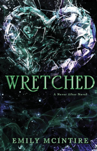 Wrecthed - Emily McIntire