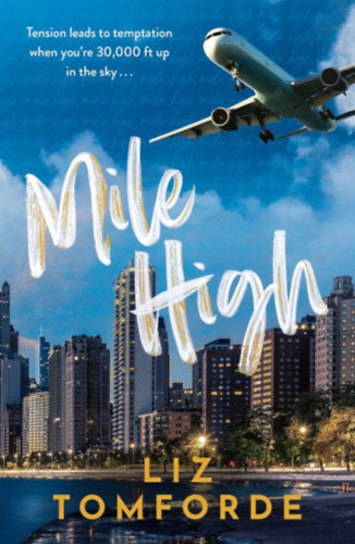Mile High - Liz Tomforde