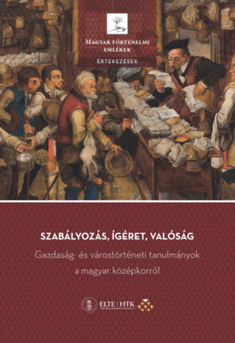 Szabályozás, ígéret, valóság - 
