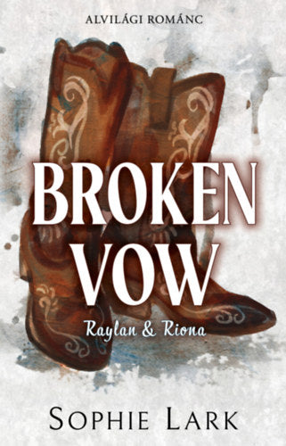 Alvilági románc 5. - Broken Vow