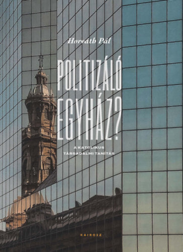 Politizáló egyház?