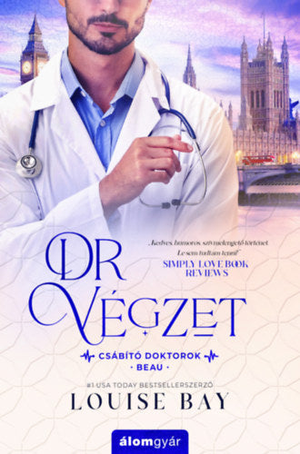 Dr. Végzet - Louise Bay