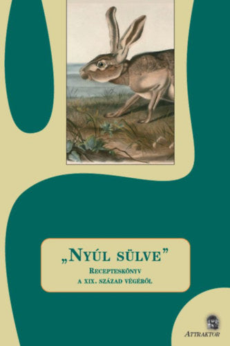"Nyúl sülve"